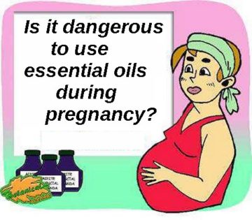 essential oils during pregnancy