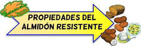 almidon resistente propiedades