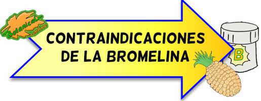 contraindicaciones de la bromelina