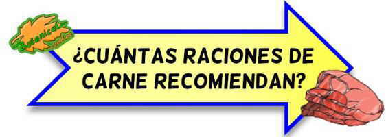 cuantas raciones de carne se recomienda