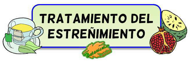 remedios naturales tratamiento estrenimiento constipacion 