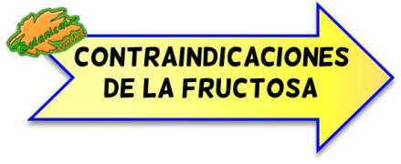 contraindicaciones fructosa