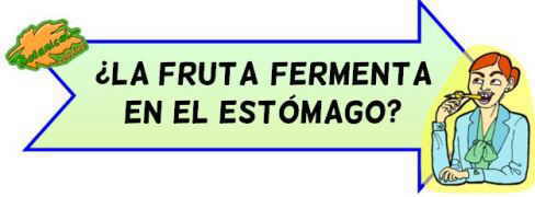 fruta fermenta estomago