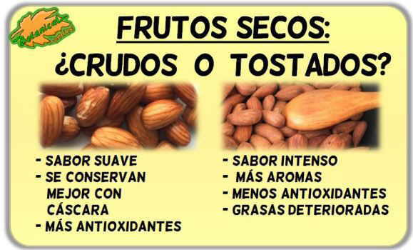 frutos secos tipos crudos tostados al natural ventajas inconvenientes propiedades