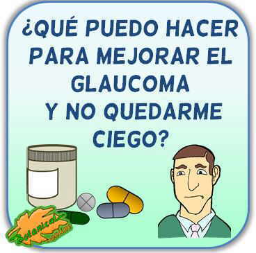 remedios glaucoma para no quedarse ciego