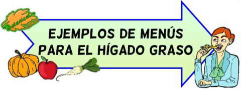 ejemplos menus semanales higado graso