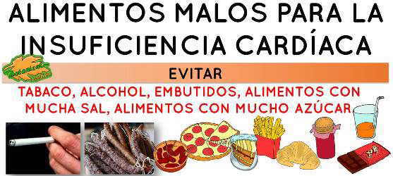 alimentos malos en la dieta para la insuficiencia cardiaca de corazon