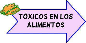 toxicos en los alimentos